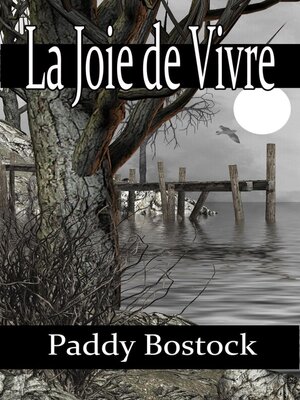 cover image of La Joie de Vivre